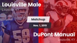 Matchup: Louisville Male HS vs. DuPont Manual  2019