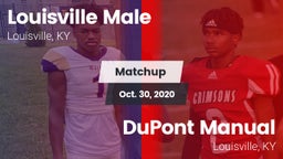 Matchup: Louisville Male HS vs. DuPont Manual  2020