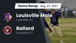 Recap: Louisville Male  vs. Ballard  2021