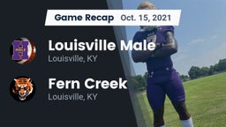 Recap: Louisville Male  vs. Fern Creek  2021