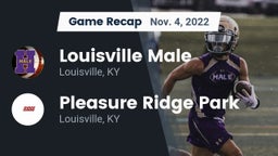 Recap: Louisville Male  vs. Pleasure Ridge Park  2022