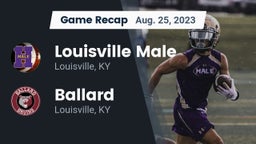 Recap: Louisville Male  vs. Ballard  2023