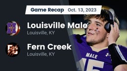 Recap: Louisville Male  vs. Fern Creek  2023