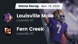 Recap: Louisville Male  vs. Fern Creek  2023