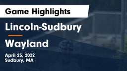 Lincoln-Sudbury  vs Wayland  Game Highlights - April 25, 2022