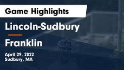 Lincoln-Sudbury  vs Franklin  Game Highlights - April 29, 2022