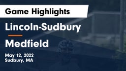 Lincoln-Sudbury  vs Medfield  Game Highlights - May 12, 2022
