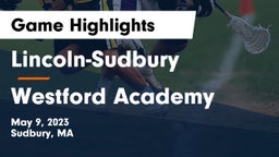 Lincoln-Sudbury  vs Westford Academy  Game Highlights - May 9, 2023