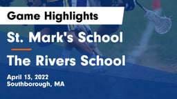 St. Mark's School vs The Rivers School Game Highlights - April 13, 2022