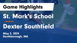 St. Mark's School vs Dexter Southfield  Game Highlights - May 3, 2024