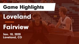 Loveland  vs Fairview  Game Highlights - Jan. 10, 2020