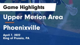 Upper Merion Area  vs Phoenixville  Game Highlights - April 7, 2022