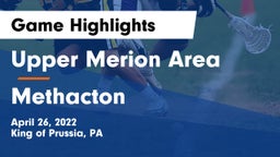 Upper Merion Area  vs Methacton  Game Highlights - April 26, 2022