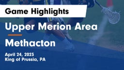 Upper Merion Area  vs Methacton  Game Highlights - April 24, 2023