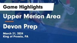 Upper Merion Area  vs Devon Prep  Game Highlights - March 21, 2024