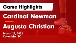Cardinal Newman  vs Augusta Christian  Game Highlights - March 25, 2022