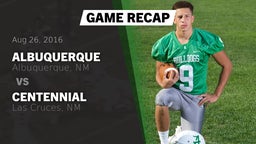 Recap: Albuquerque  vs. Centennial  2016