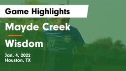Mayde Creek  vs Wisdom  Game Highlights - Jan. 4, 2022