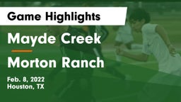 Mayde Creek  vs Morton Ranch  Game Highlights - Feb. 8, 2022