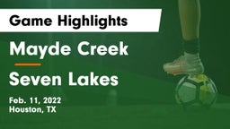 Mayde Creek  vs Seven Lakes  Game Highlights - Feb. 11, 2022