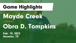 Mayde Creek  vs Obra D. Tompkins  Game Highlights - Feb. 15, 2022