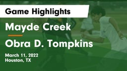 Mayde Creek  vs Obra D. Tompkins  Game Highlights - March 11, 2022
