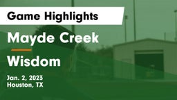 Mayde Creek  vs Wisdom  Game Highlights - Jan. 2, 2023