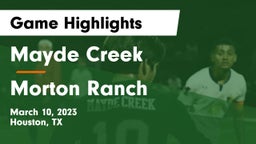 Mayde Creek  vs Morton Ranch  Game Highlights - March 10, 2023