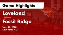 Loveland  vs Fossil Ridge  Game Highlights - Jan. 31, 2020