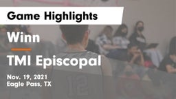 Winn  vs TMI Episcopal  Game Highlights - Nov. 19, 2021