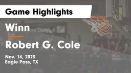 Winn  vs Robert G. Cole  Game Highlights - Nov. 16, 2023