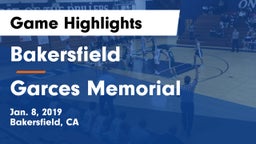 Bakersfield  vs Garces Memorial  Game Highlights - Jan. 8, 2019