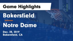 Bakersfield  vs Notre Dame  Game Highlights - Dec. 28, 2019