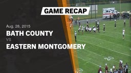Recap: Bath County  vs. Eastern Montgomery  2015