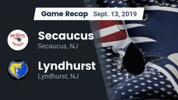 Recap: Secaucus  vs. Lyndhurst  2019