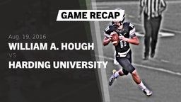 Recap: William A. Hough  vs. Harding University  2016
