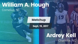 Matchup: William A. Hough vs. Ardrey Kell  2017