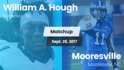 Matchup: William A. Hough vs. Mooresville  2017
