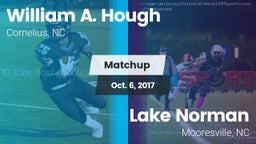 Matchup: William A. Hough vs. Lake Norman  2017