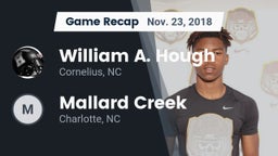 Recap: William A. Hough  vs. Mallard Creek  2018