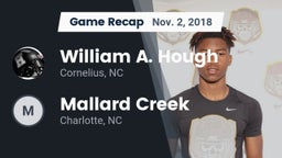 Recap: William A. Hough  vs. Mallard Creek  2018