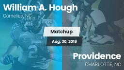 Matchup: William A. Hough vs. Providence  2019