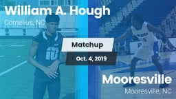 Matchup: William A. Hough vs. Mooresville  2019