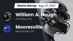 Recap: William A. Hough  vs. Mooresville  2021
