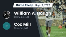 Recap: William A. Hough  vs. Cox Mill  2022