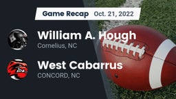 Recap: William A. Hough  vs. West Cabarrus  2022