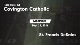 Matchup: Covington Catholic vs. St. Francis DeSales  2016