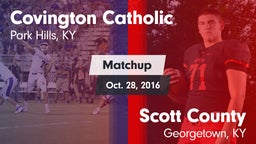 Matchup: Covington Catholic vs. Scott County  2016