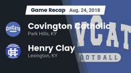 Recap: Covington Catholic  vs. Henry Clay  2018