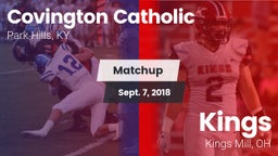 Matchup: Covington Catholic vs. Kings  2018